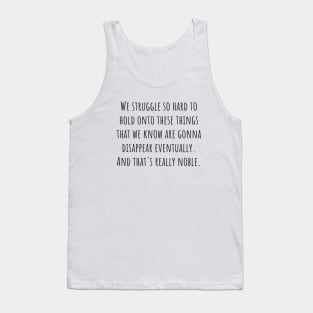 Really Noble Tank Top